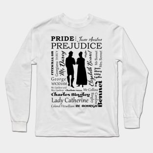 Pride and Prejudice Characters Typography Design - Black and White Long Sleeve T-Shirt